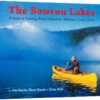 Bowron Lakes Guide Book By Jim Boyde, Chris Harris & Dean Hull -WCK WaterSports Gear image url https3A2F2Fcdn11.bigcommerce.com2Fs xw5rh7060c2Fproducts2F371602Fimages2F1592922F5013283 NOC02 55918.1652865048.1280.1280 56374.1705442895
